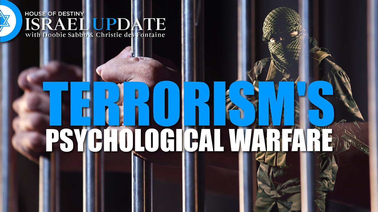 Terrorism's Psychological Warfare! | Israel Update