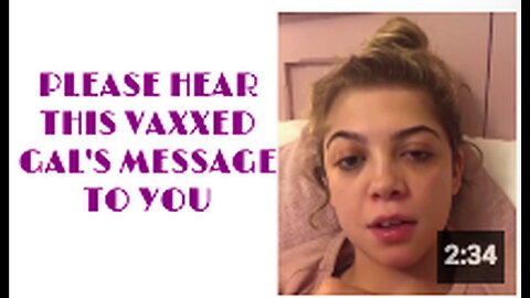 "Listen to This Vaccinated Woman's Important Message"