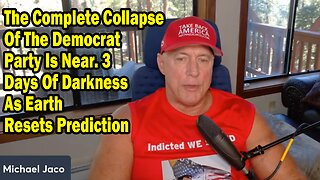 Michael Jaco Update Aug 6: "The Complete Collapse Of The Democrat Party Is Near"