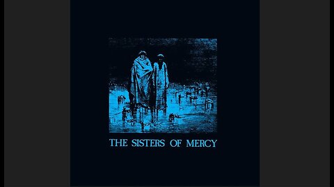 The Sisters of Mercy - Body and Soul (1984) [Full EP]