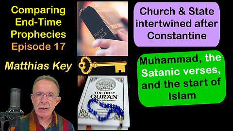 17.Church & State age/Muhammad, Satanic Verses & the Founding of Islam