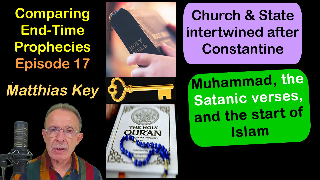 17.Church & State age/Muhammad, Satanic Verses & the Founding of Islam