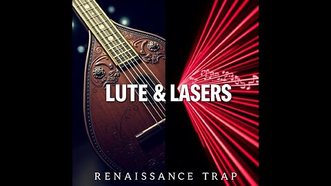 Lute & Lasers