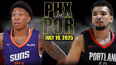 Phoenix Suns vs Portland Trail Blazers Full Game Highlights | 2025 NBA Summer League