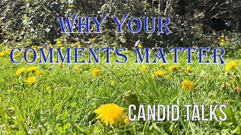 🌱 Your Comments Matter, Always | Candid Talks 002 | Mindful Communication #podcast #shawnpederson