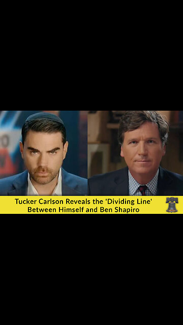Tucker Carlson Reveals the 'Dividing Line' Between Himself and Ben Shapiro