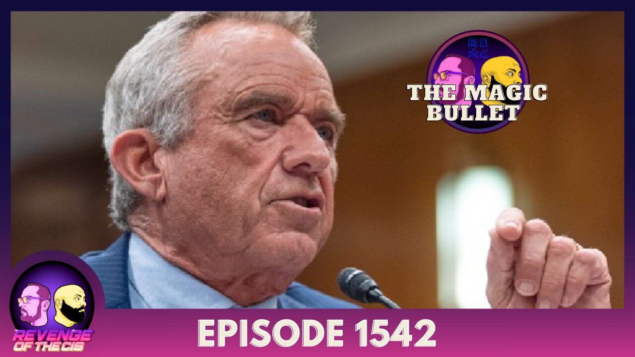 Episode 1542: The Magic Bullet