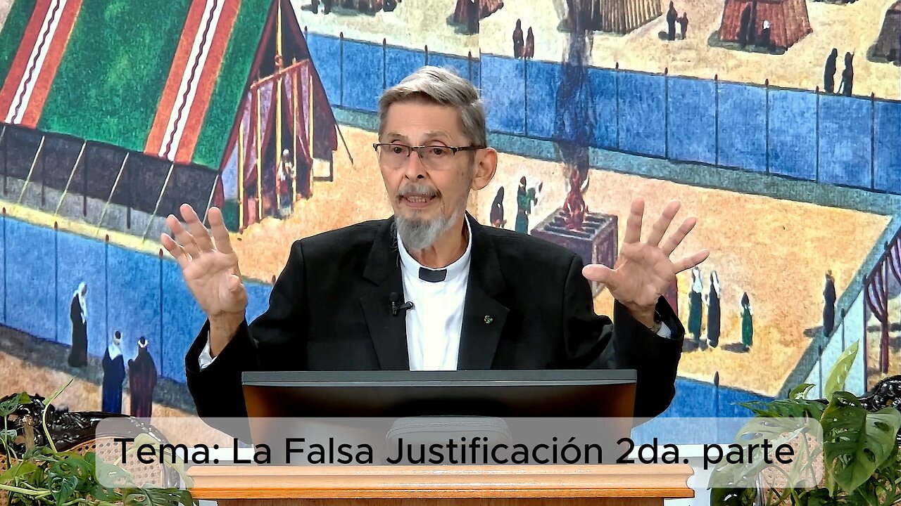 LA FALSA JUSTIFICACIÓN POR FE PARTE II
