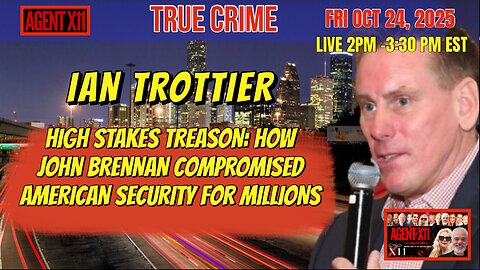 AGENT X11 EP: 340 TRUE CRIME