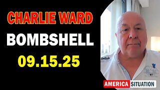 Charlie Ward Situation Update Sep 15: "Charlie Ward Daily News With Paul Brooker & Warren Thornton"