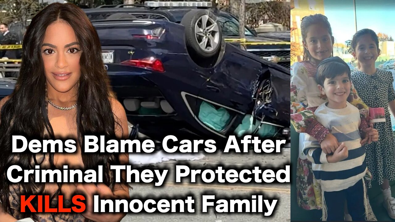 Democrats Blame Cars After Insane Woman Kills Family