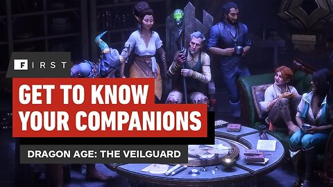 Dragon Age - The Veilguard – Get to Know Your Companions