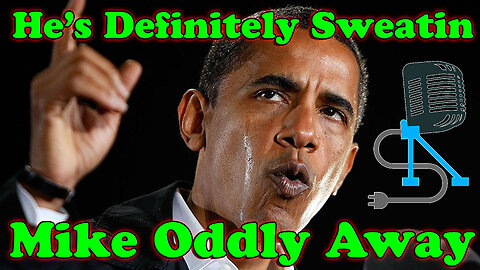 Obama Left High and (Dry) Sweaty | On The Fringe