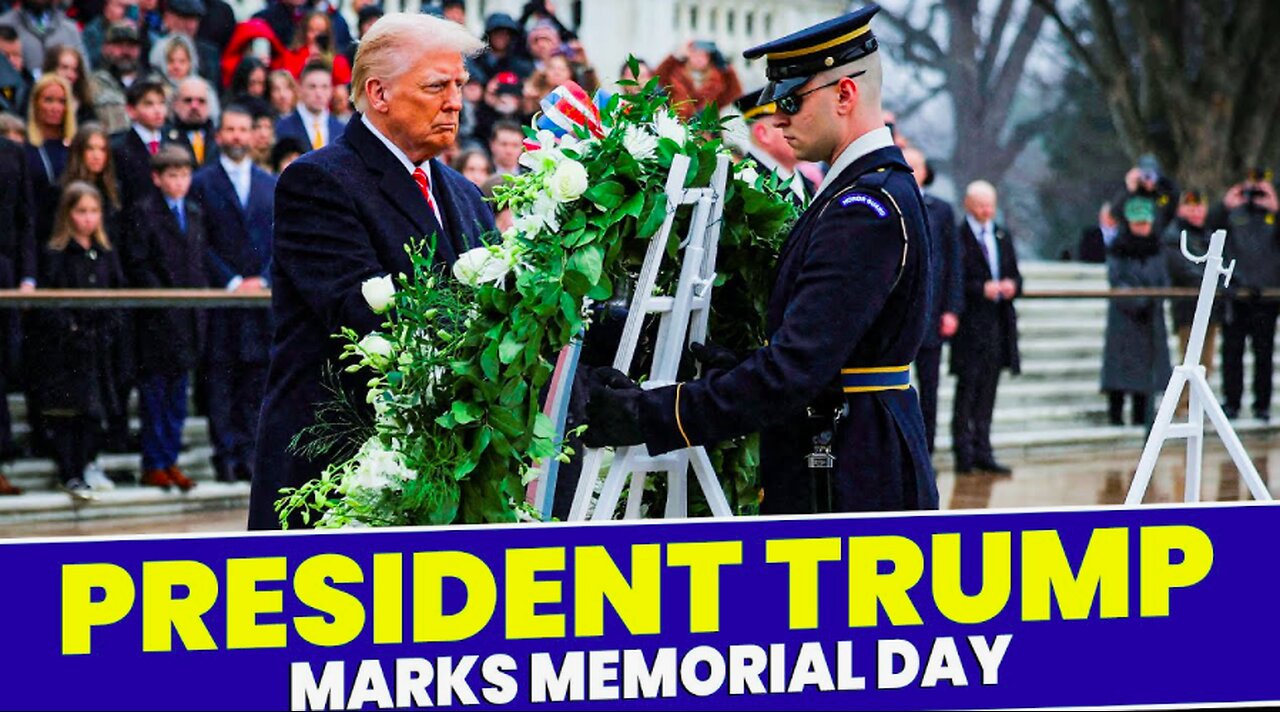 FULL SPEECH: President Donald Trump Delivers Remarks at Memorial Day Ceremony - 5/26/25