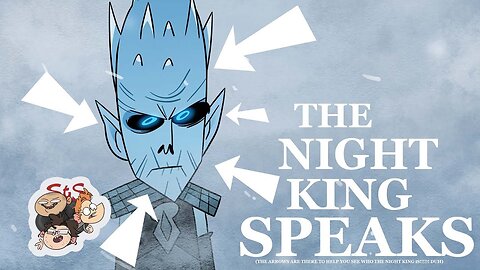 The Night king Speaks - StS ANIMATED ( Game of Thrones Parody)