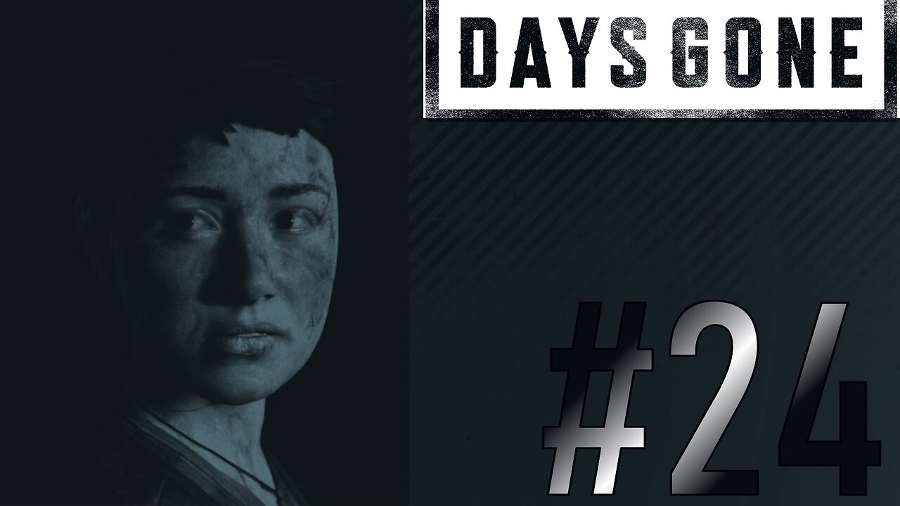 Searching for Lisa | Days Gone #24