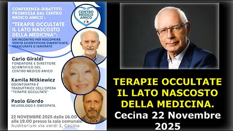 TERAPIE OCCULTATE IL LATO NASCOSTO DELLA MEDICINA. Cecina 22 Novembre 2025