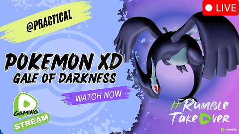 🟢 LIVE: Finishing Pokemon XD Gale of Darkness Stream - Road to 100 #rumbletakeover 🟢