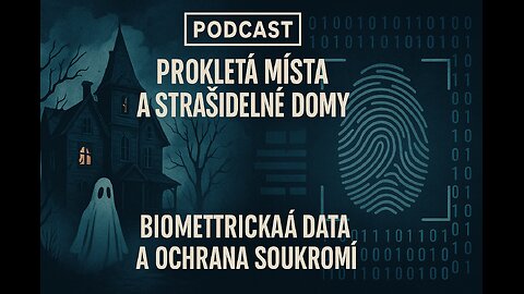 Prokletá místa a strašidelné domy, Biometrická data a ochrana soukromí