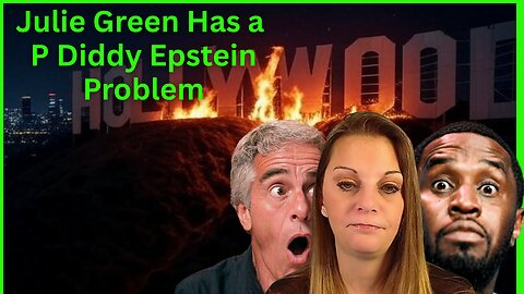 False Prophet Julie Green has a P Diddy Epstein Problem