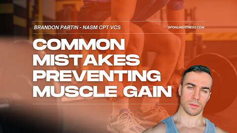 Livestream Discussion - Common Mistakes Preventing Muscle Gain