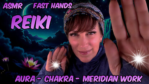 ASMR Reiki✨Aura Cleanse🟣Chakra & Meridian Alignment✨Energy Boost ✋💥🤚