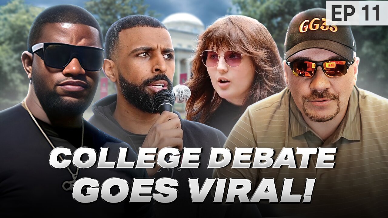 Episode 11: College Debate Goes Viral!