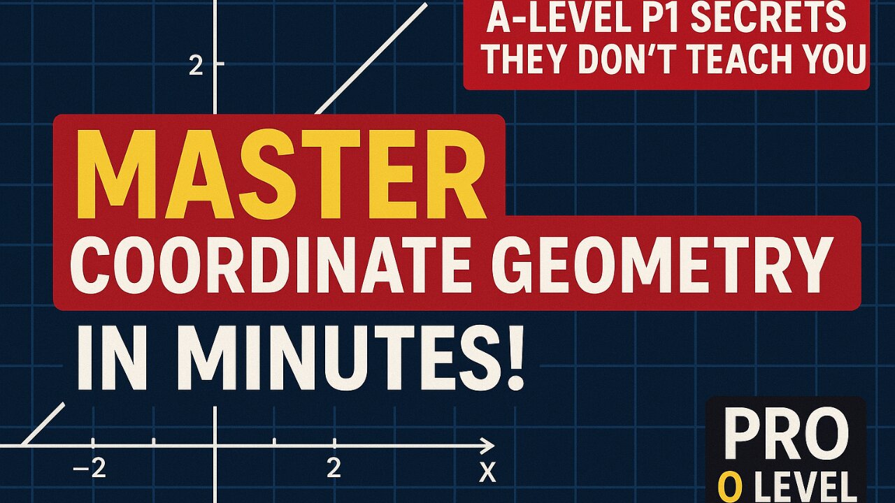 Master Coordinate Geometry in Minutes! | A-Level P1 Secrets They Don't Teach You (PART 1)