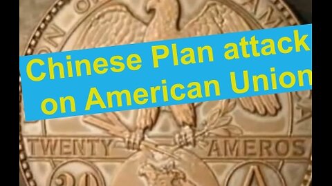 China Planned attack on the American Union