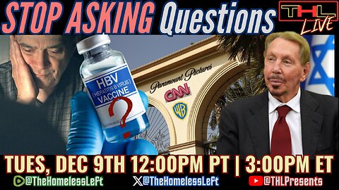 TPUSA Mossad Infiltration Exposed, Paramount's Hostile Takeover of Netflix-WB Deal, Big Pharma Cries Over Hep B Vax, Hondurans Resist US Coup, NSA Unleashes DEWs w BILL BINNEY & DR. KATHERINE HORTON | THL LIVE Tues, Dec 9th 12pm pst