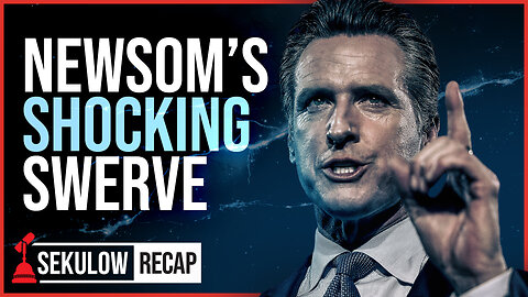 Newsom’s Shocking Swerve ‘Too Late’