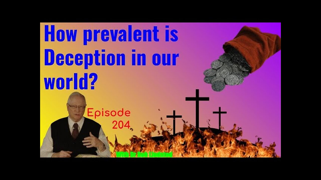 Episode 204 The Price of Deception with Dr Rob Lindsted
