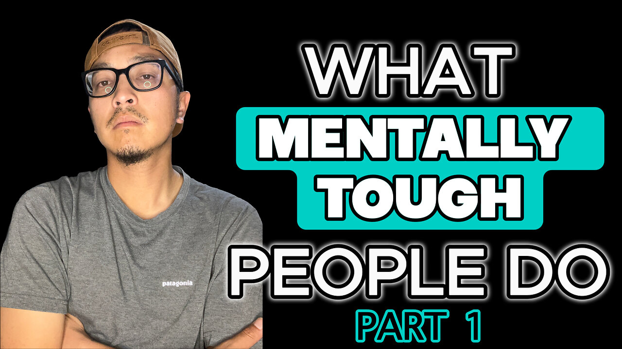 Want to know what mentally tough people do differently! | TruLoveTalks