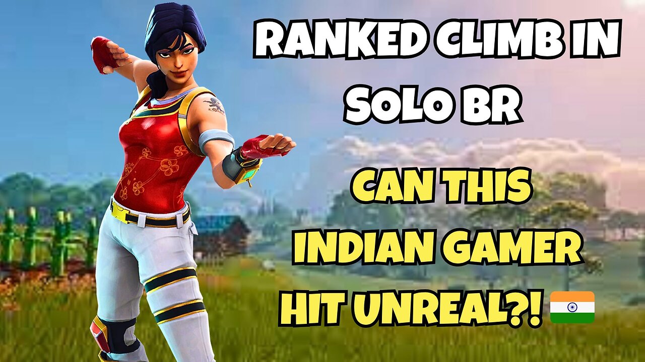 Ranked Climb in Solo BR – Can This Indian Gamer Hit Unreal?! 🇮🇳🏆