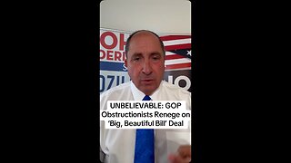 UNBELIEVABLE: GOP Obstructionists Renege on ‘Big, Beautiful Bill’ Deal