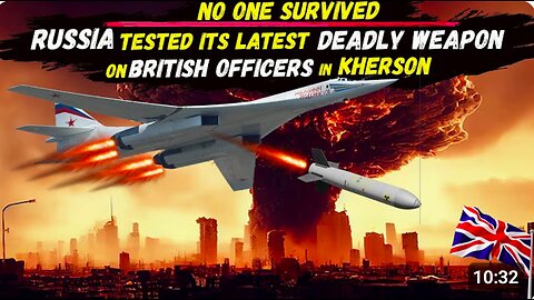 Russia used the world's most powerful supersonic weapon against British officers: No one survived