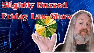 Legal Snark - Slightly Buzzed Friday Law Show.