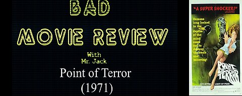 Point of Terror (1971) -- Bad Movie Review