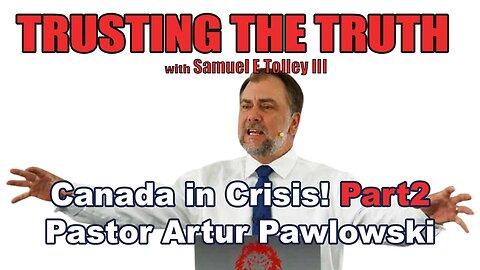 Canada in Crisis Part 2