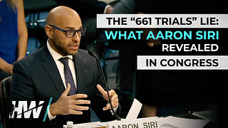 THE “661 TRIALS” LIE: WHAT AARON SIRI REVEALED IN CONGRESS