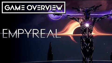 Empyreal - Official Game Overview Trailer