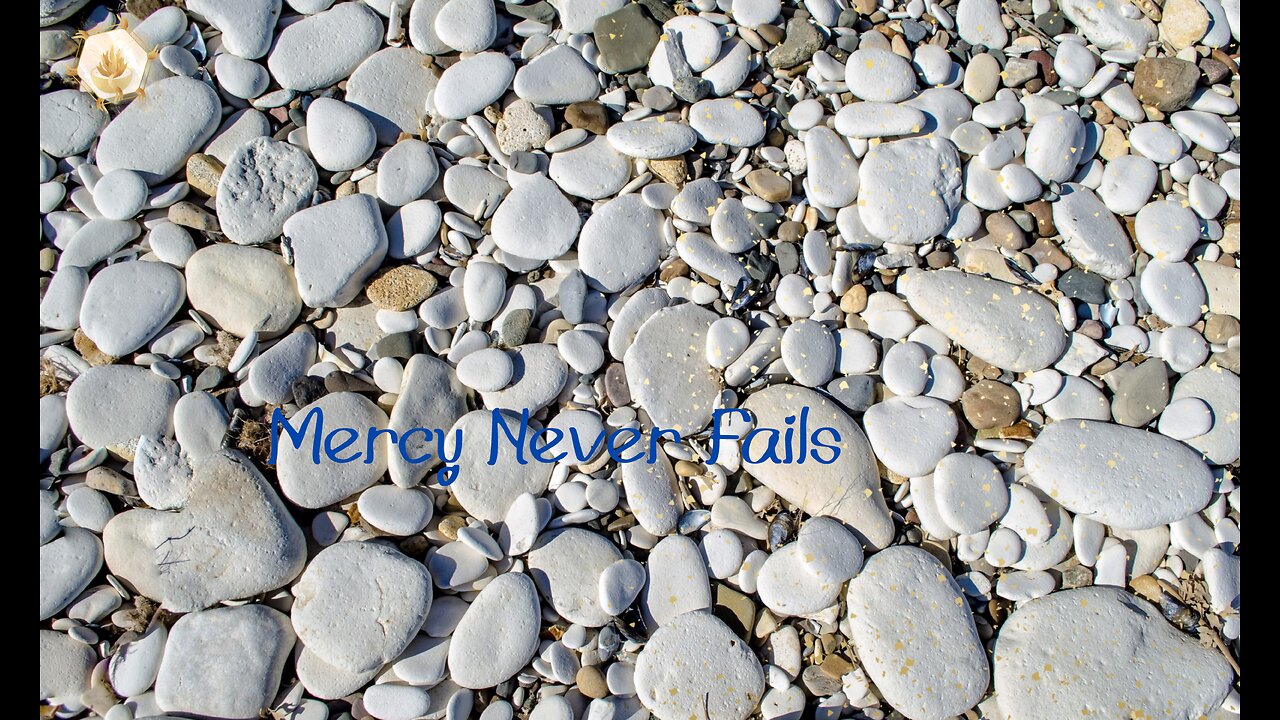 Mercy Never Fails 423hz