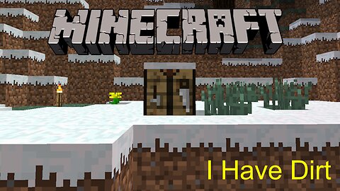 I Have Dirt | Minecraft 1.2.5 Hardcore #7