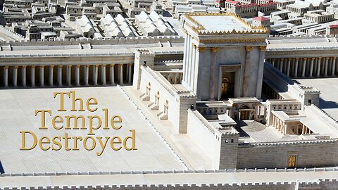 The Temple Destroyed