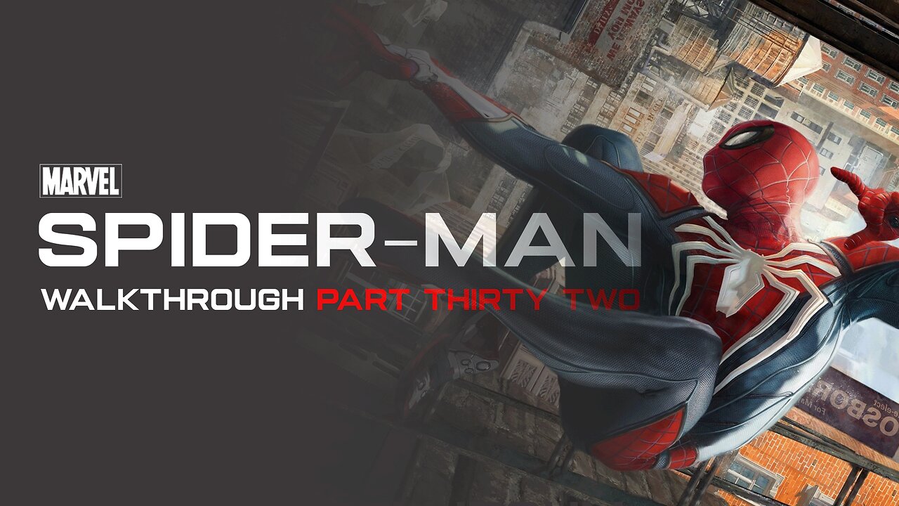 Spider-Man Remastered Full Game Walkthrough Part 32 - No Commentary (PS5)