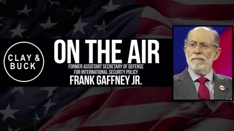 Frank Gaffney Shines Light on China’s Role in the Russia-Ukraine War