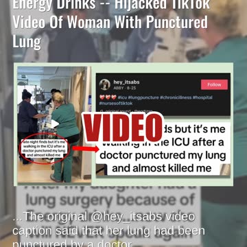 Fact Check: Promotion Does NOT Show Young Woman Harmed By Energy Drinks -- Woman With Punctured Lung