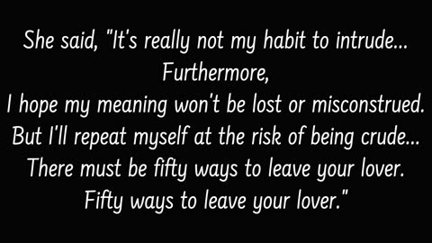 Paul Simon - 50 Ways To Leave Your Lover [Lyrics]