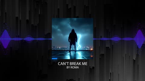 Can't break me.