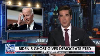 Watters: Biden Gives Democrats PTSD